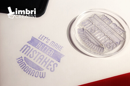 Let's make better mistakes tomorrow - Misura timbrata: 40*40 mm